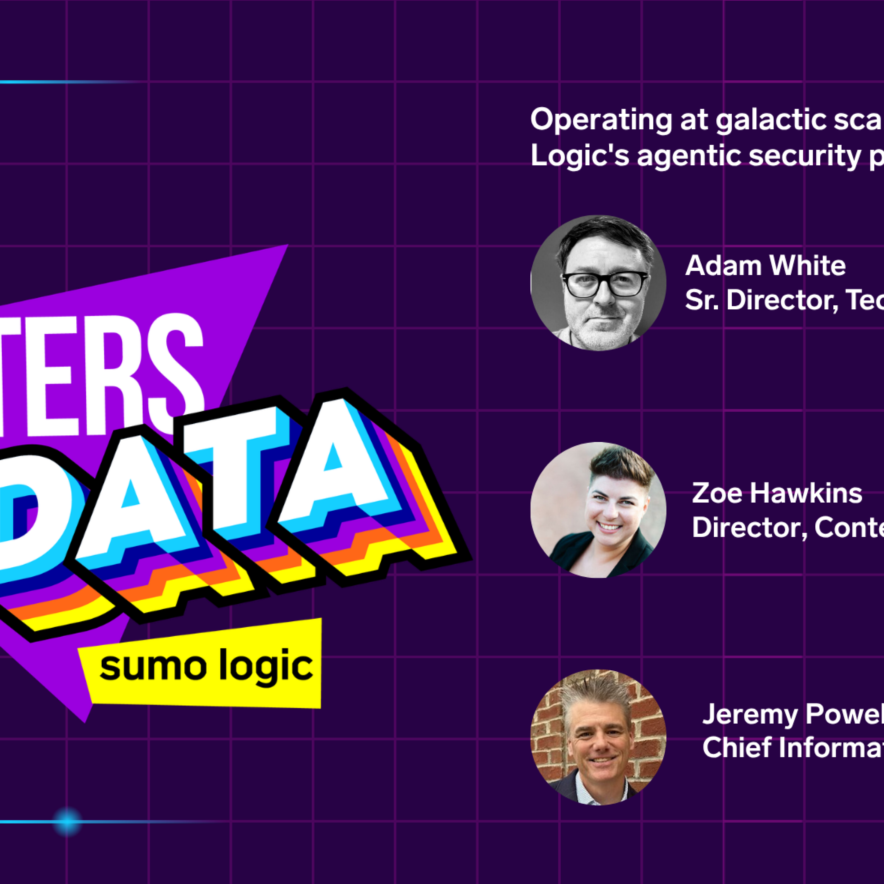 Operating at galactic scale: Inside Sumo Logic's agentic security program episode artwork