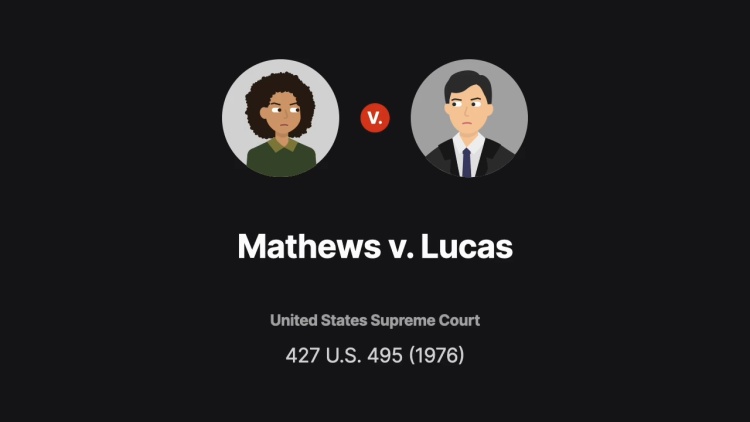 Mathews v. Lucas