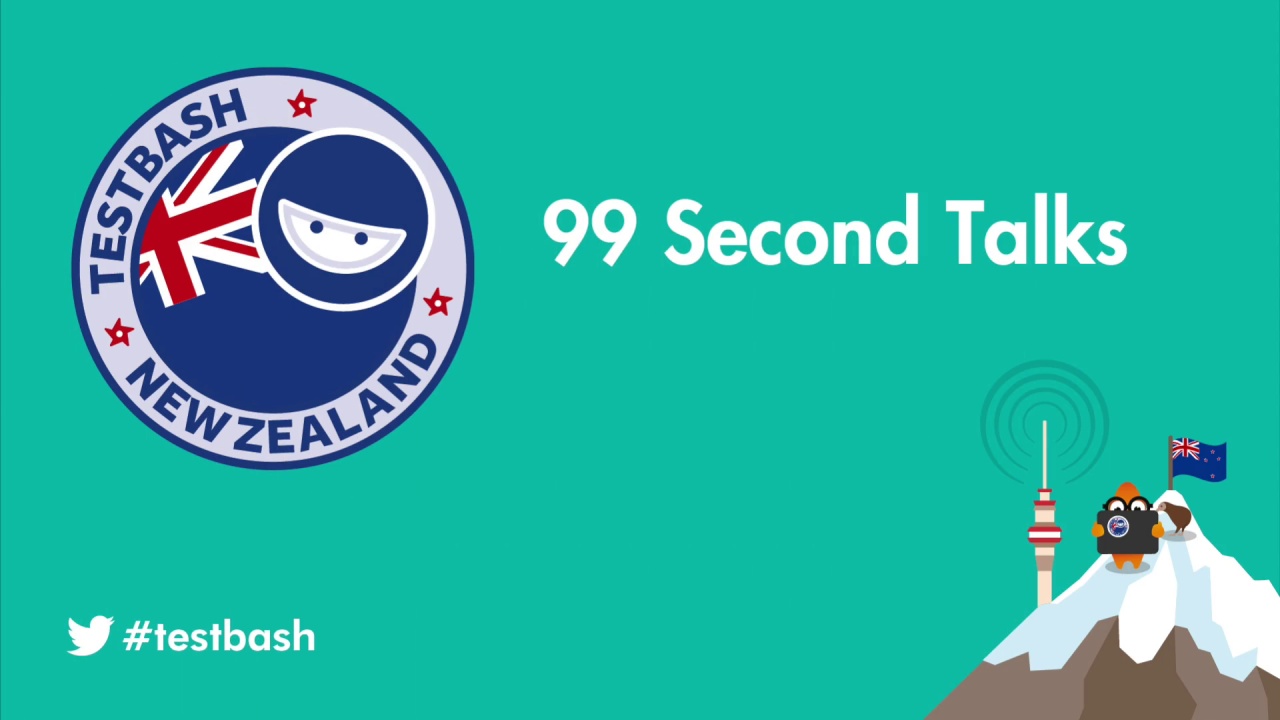 99 Second Talks - TestBash New Zealand 2020  image