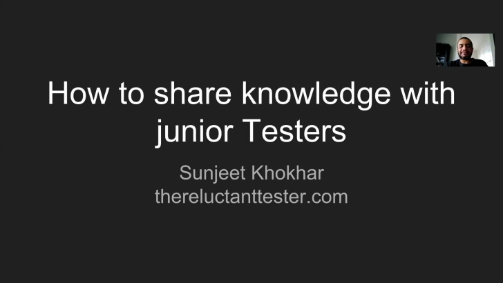 99 Second Talk - Sunjeet Khokhar - Sharing Knowledge with Junior Testers