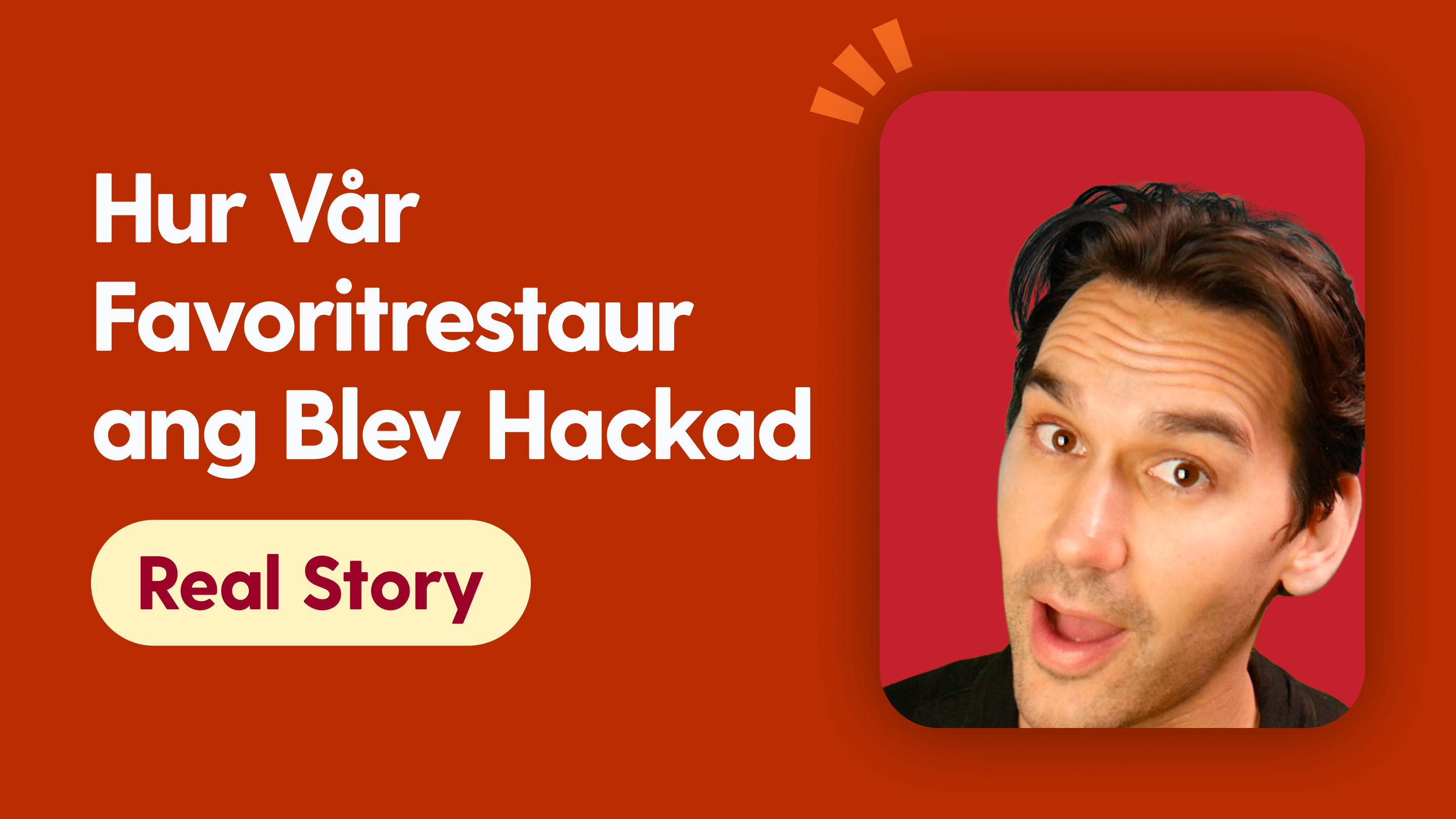 Hur vår favoritrestaurang blev hackad.