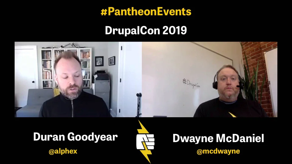Duran Goodyear on DrupalCon and Pantheon Heroes