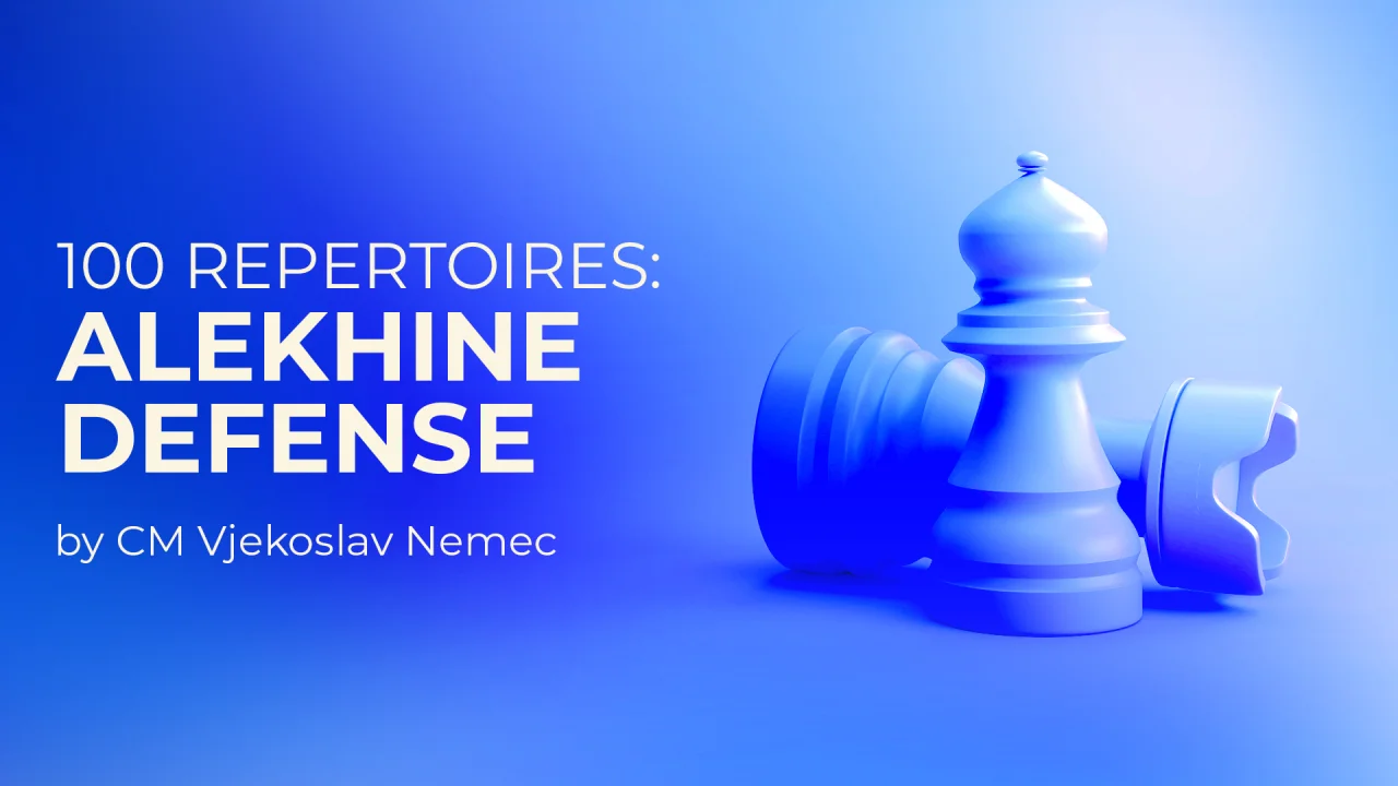 Chessable on X: **NEW RELEASE** Lifetime Repertoires: Alekhine