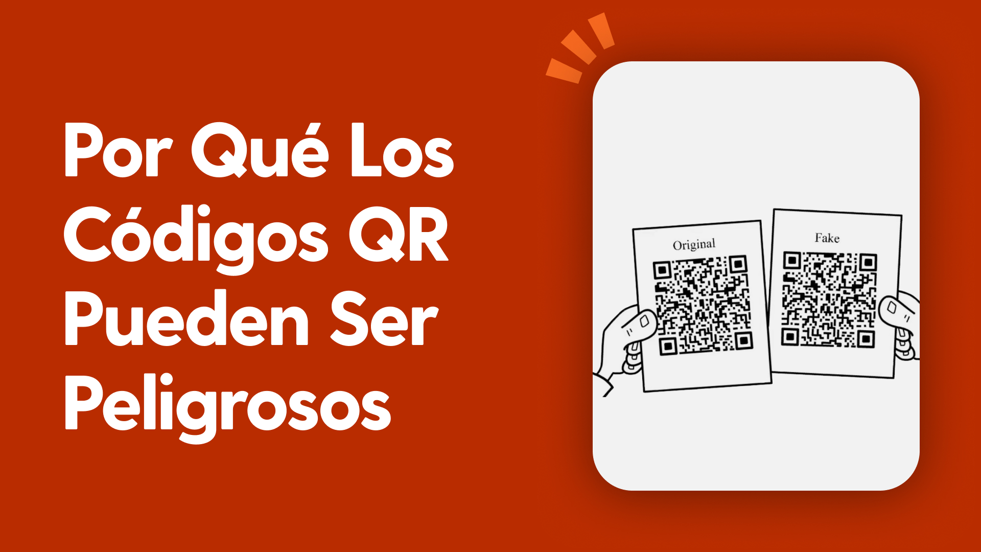 Por qué los códigos QR pueden ser peligrosos