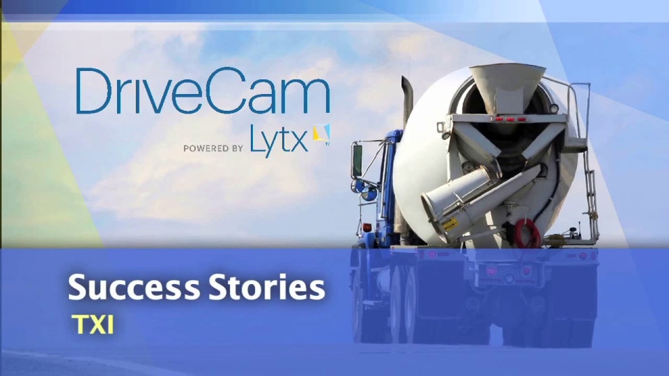 Building materials supplier TXI dramatically reduces vehicle incidents with Lytx