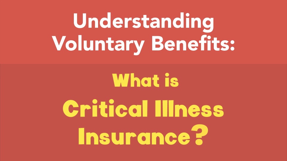 What is Critical Illness Insurance?