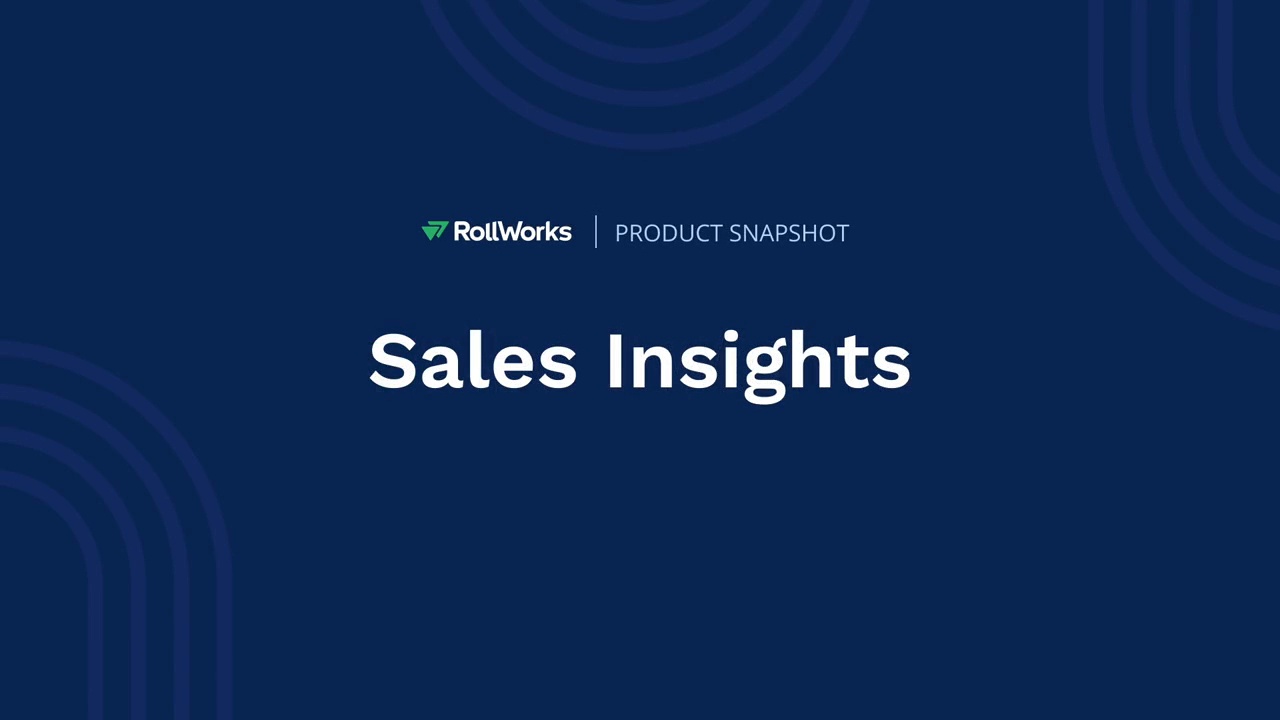 Sales Insights Product Snapshot RollWorks
