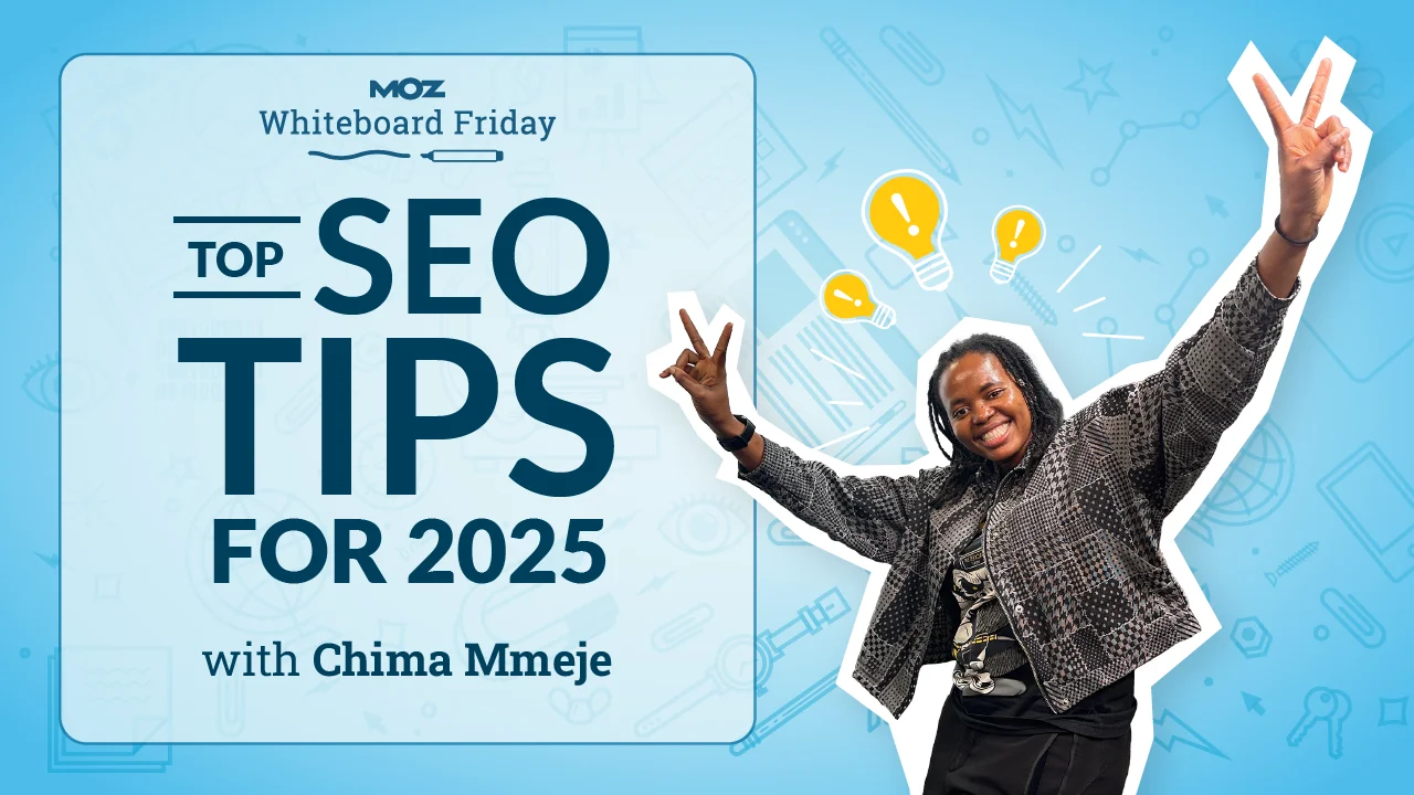 2025年のSEOをバッチリにする6つのポイント | Moz - SEOと