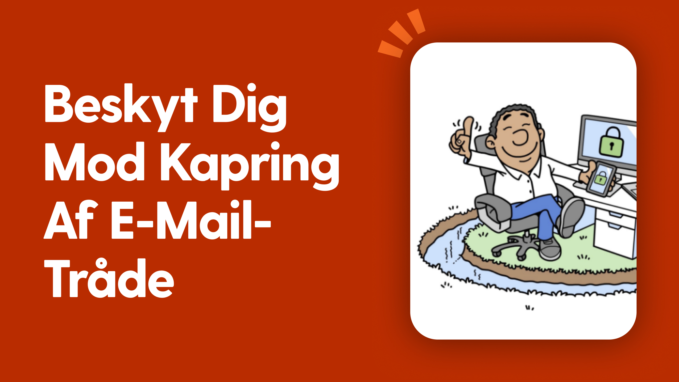 Beskyt dig mod kapring af e-mail-tråde