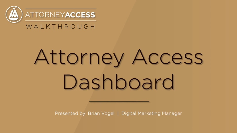 Attorney Access Dashboard Overview