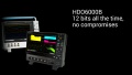 HDO6000B 12 bits all the time, no compromises