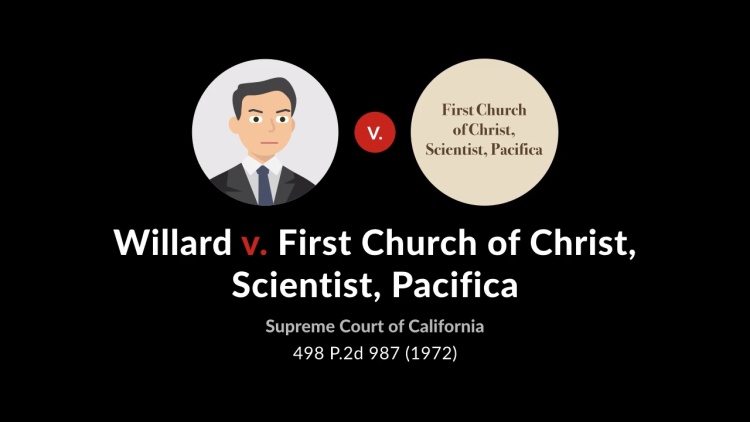 Willard v. First Church of Christ, Scientist, Pacifica