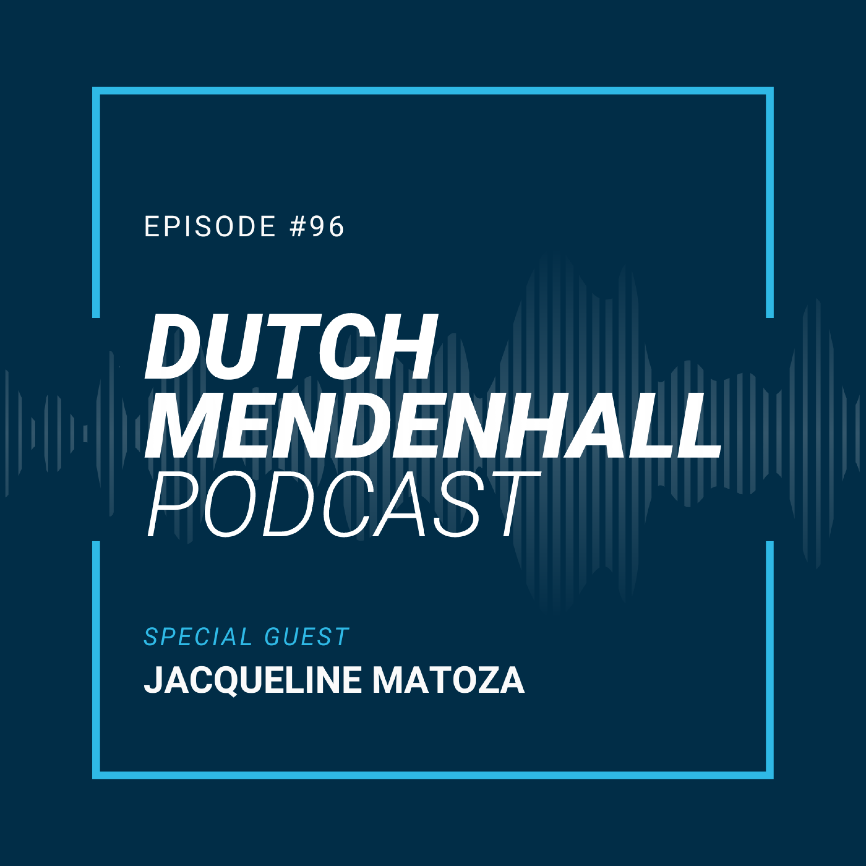 The Dutch Mendenhall Podcast