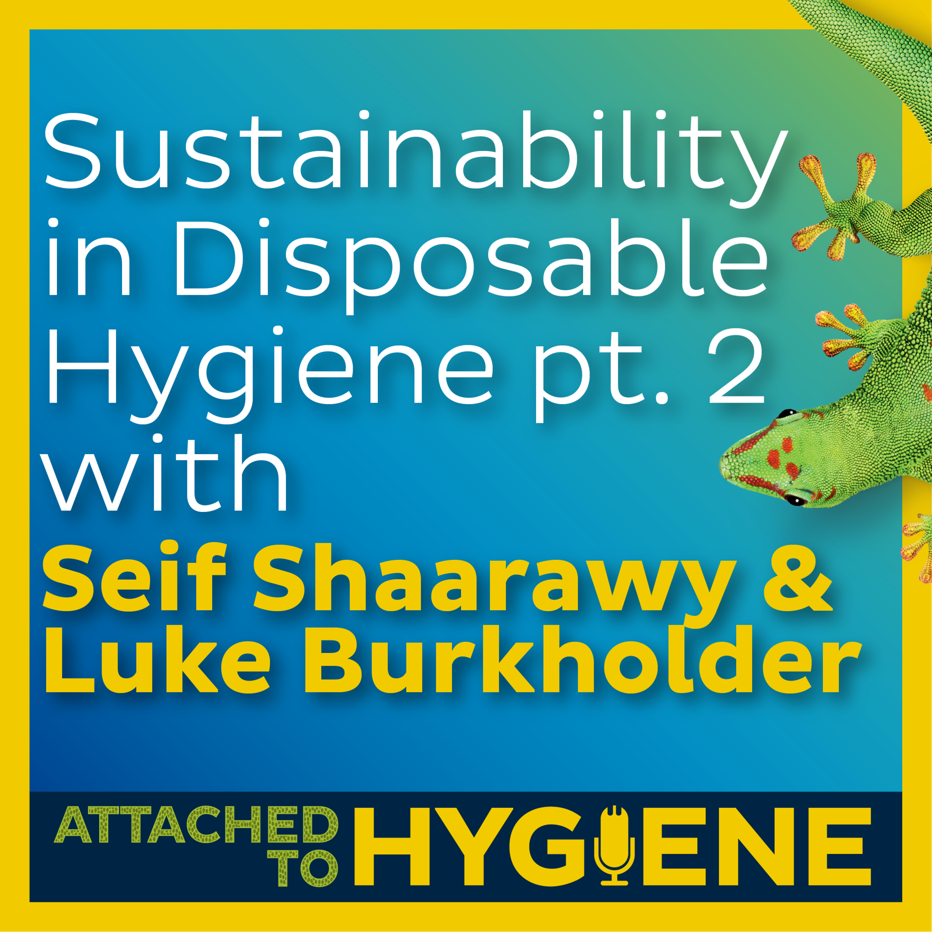 Attached to Hygiene