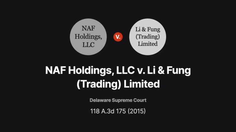 NAF Holdings, LLC v. Li & Fung (Trading) Limited