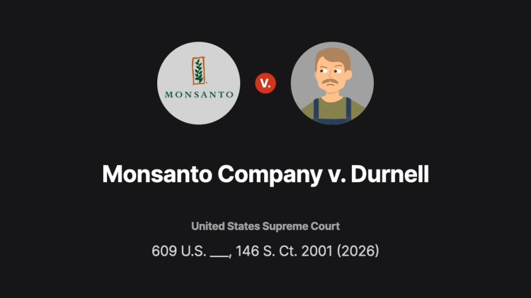 Monsanto Company v. Durnell