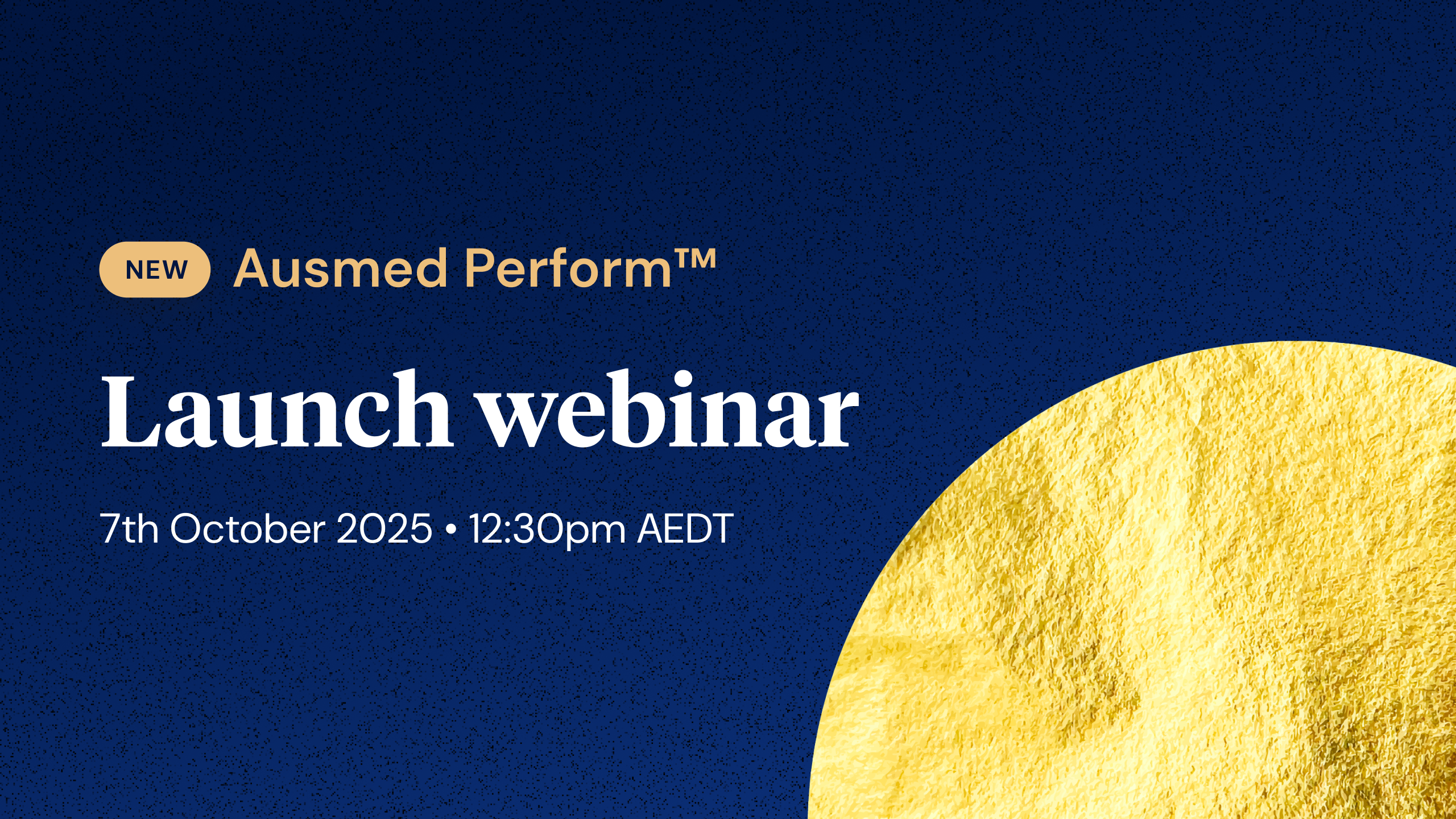 Ausmed Perform™ - Launch Webinar