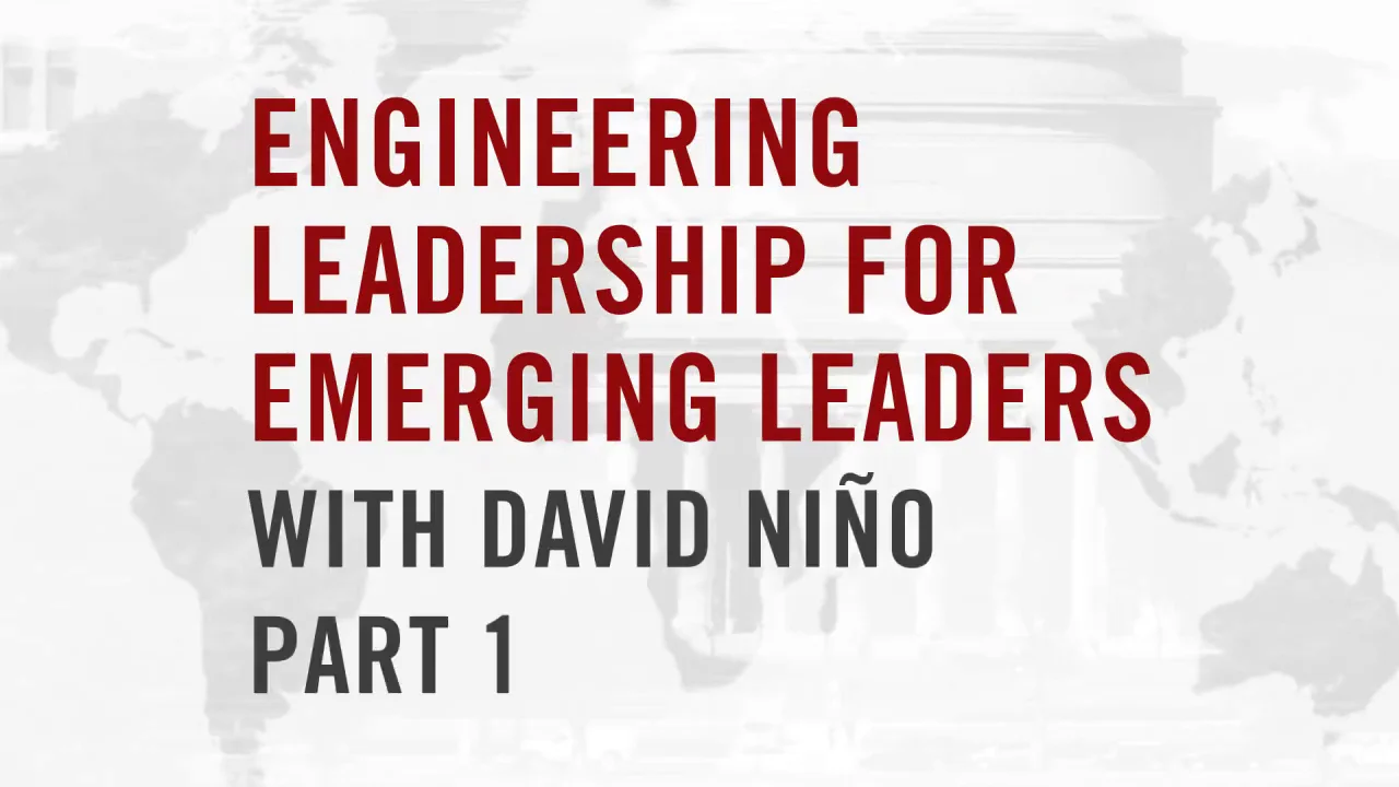 Engineering Leadership for Emerging Leaders
