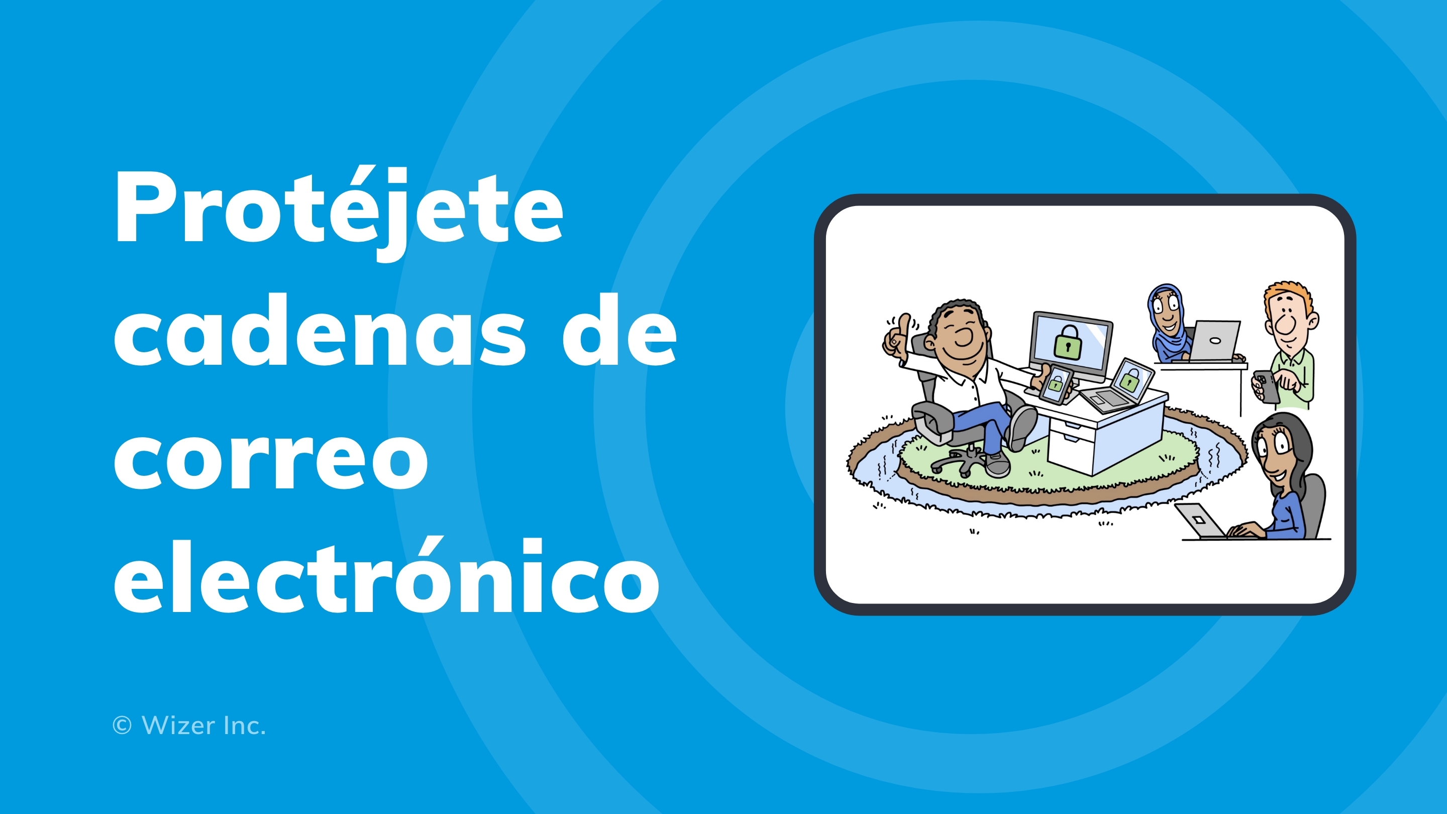 Protéjete cadenas de correo electrónico