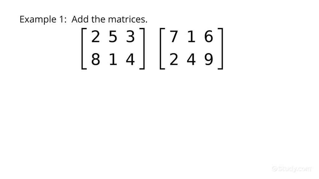 Using Matrix Operation Rules | Precalculus | Study.com