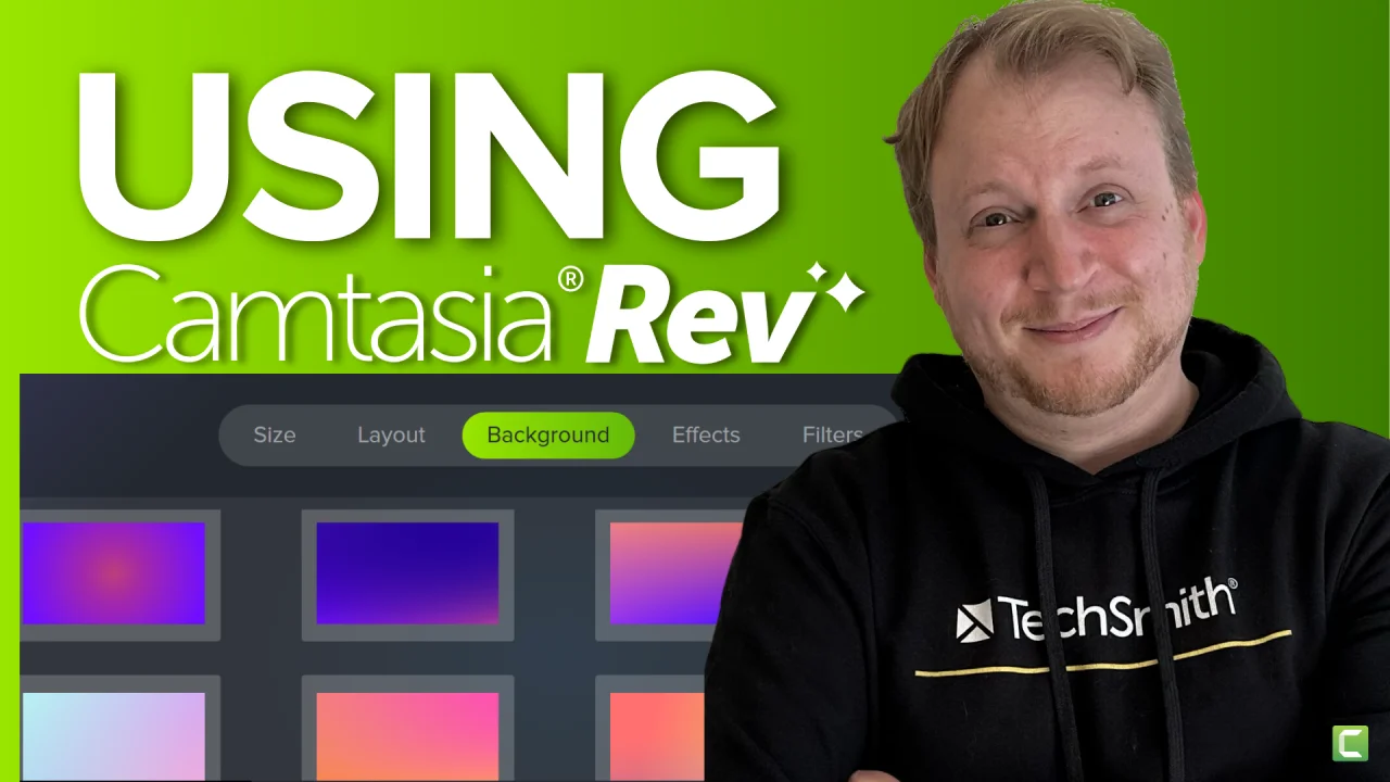 Using Camtasia Rev | TechSmith