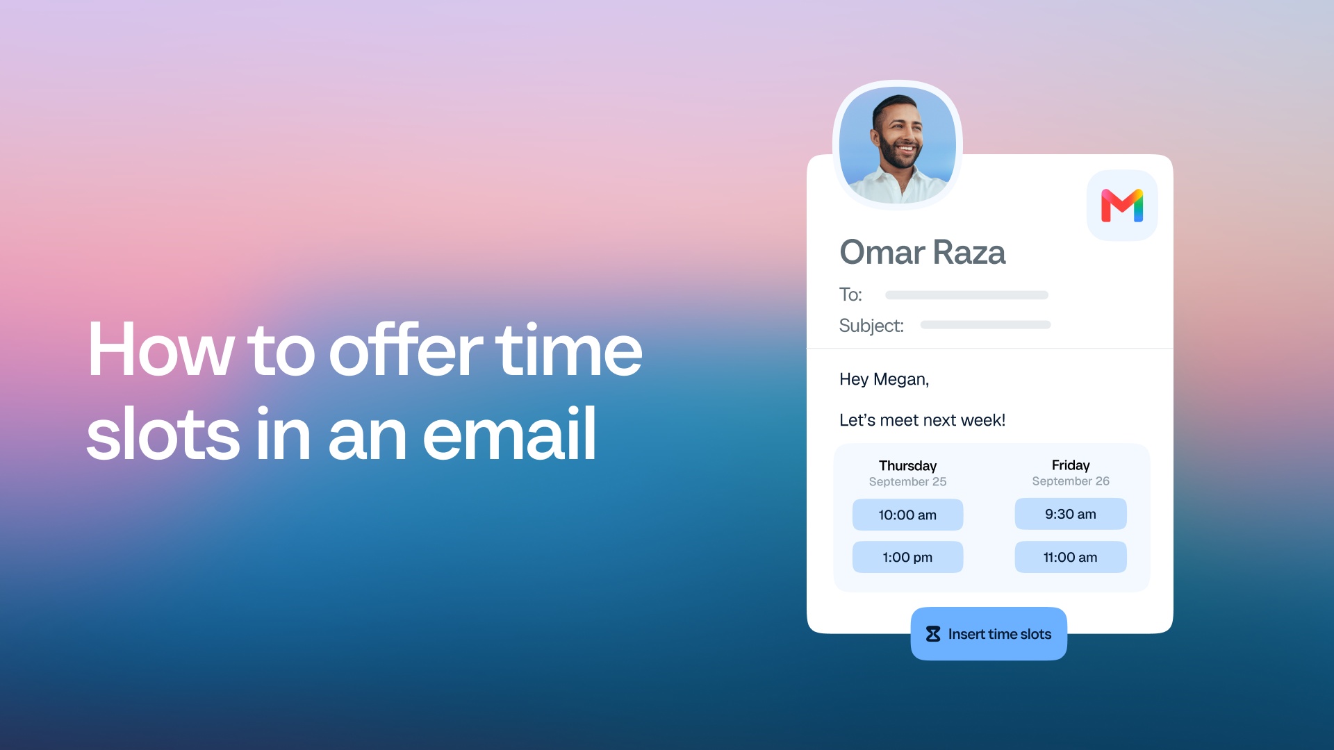 How to offer time slots in an email