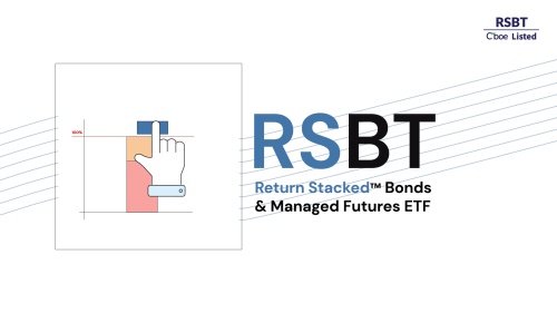 Behind the Ticker: Return Stacked Bonds &amp; Managed Futures ETF (RSBT) 
