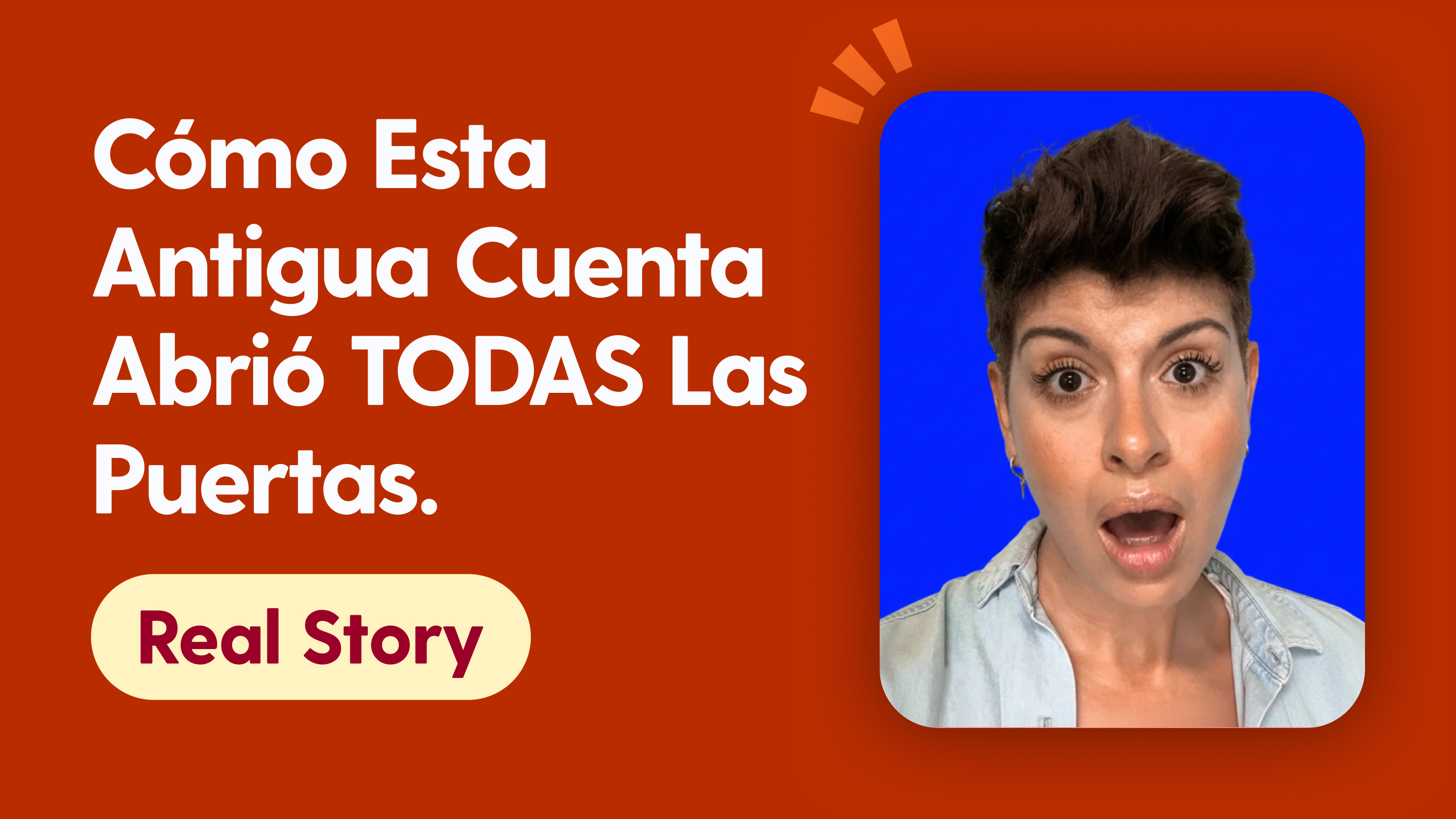 Cómo esta antigua cuenta abrió TODAS las puertas.