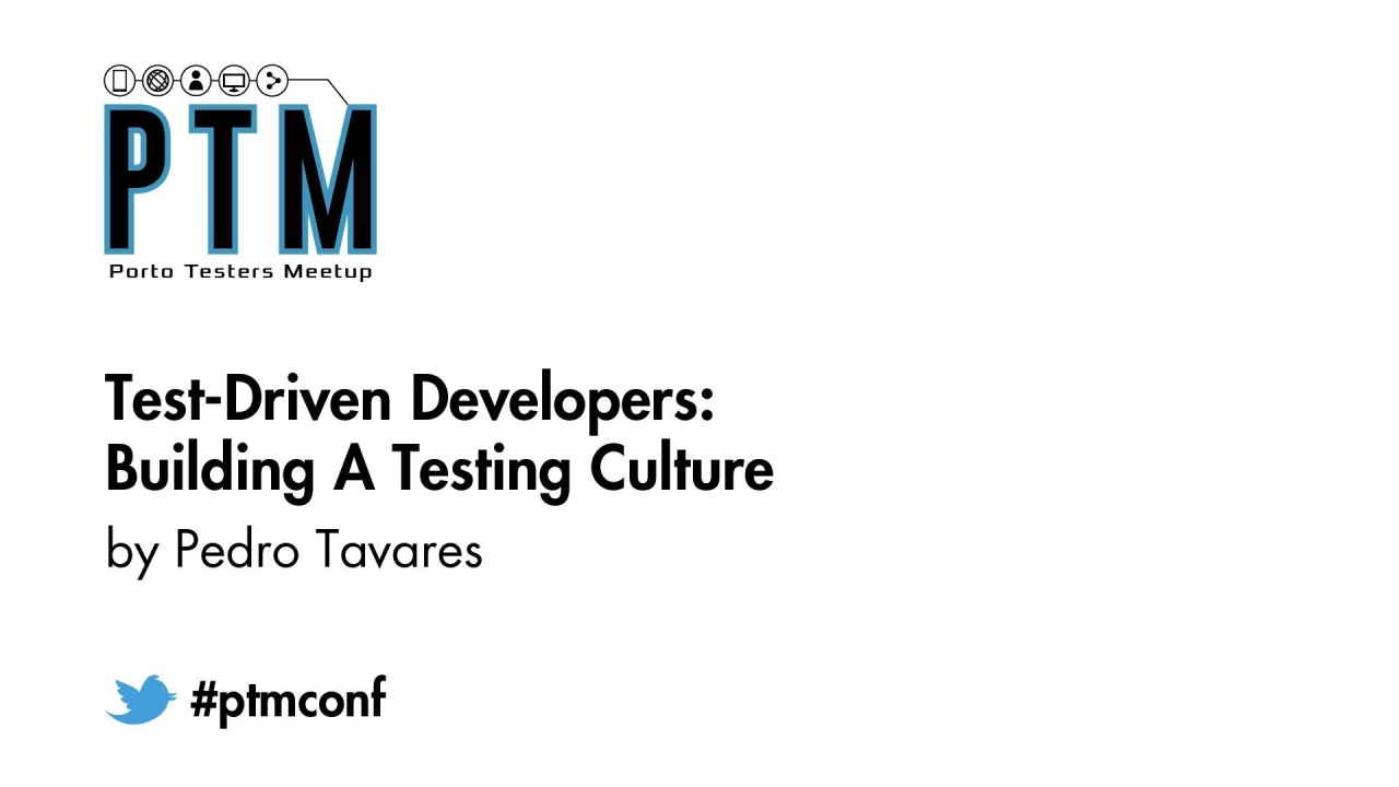 Test-Driven Developers: Building a Testing Culture - Pedro Tavares image