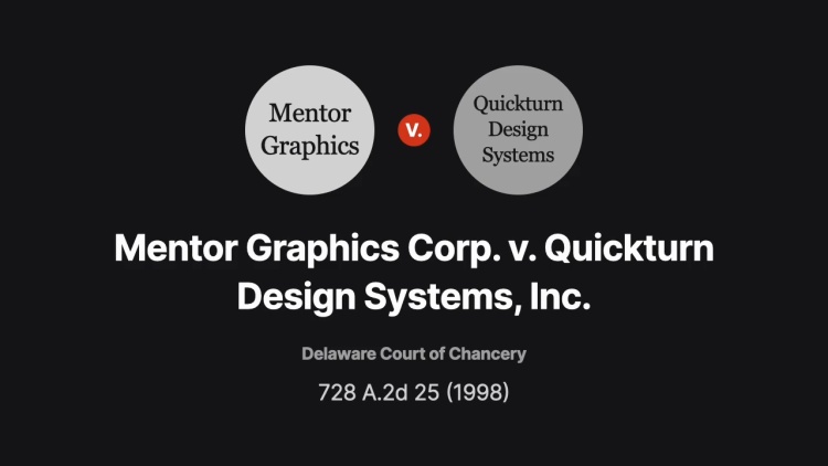 Mentor Graphics Corporation v. Quickturn Design Systems, Inc.