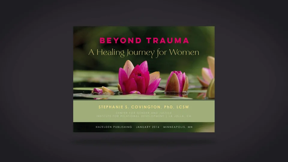 Hazelden Publishing: Beyond Trauma Curriculum