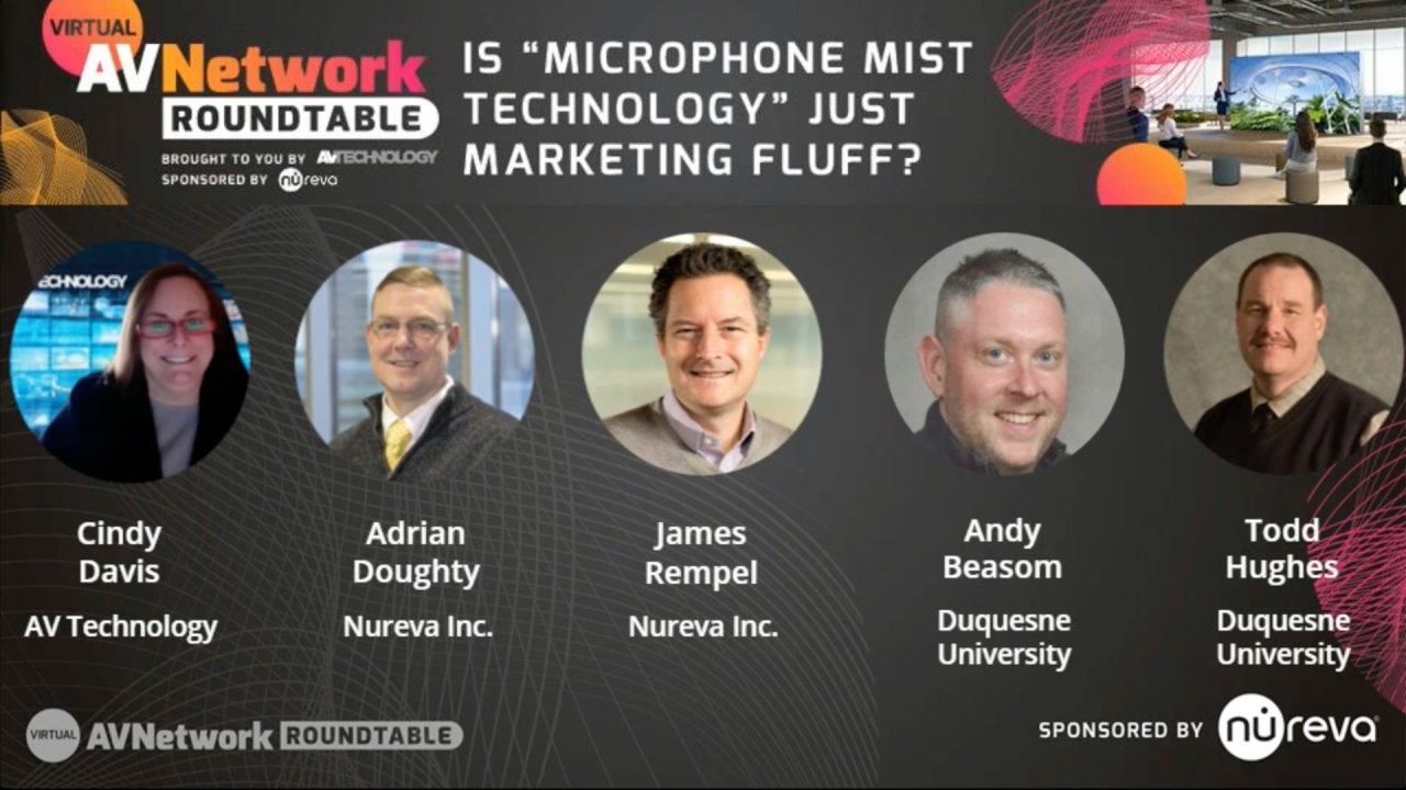 Is Microphone Mist technology just marketing fluff? – Roundtable highlights