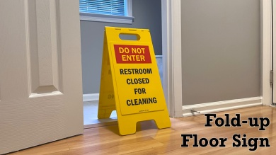 Do Not Enter, Restroom Cleaning Free-Standing Sign