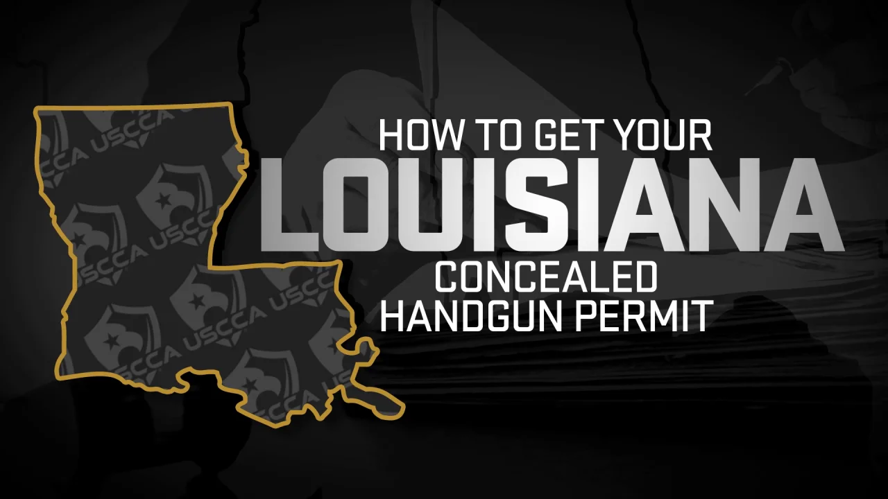 How To Get A Concealed Carry Permit in Louisiana