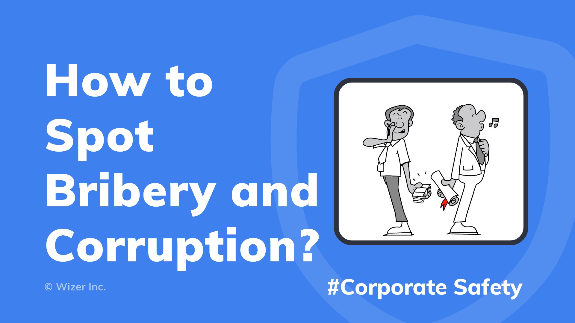 How to spot bribery and corruption