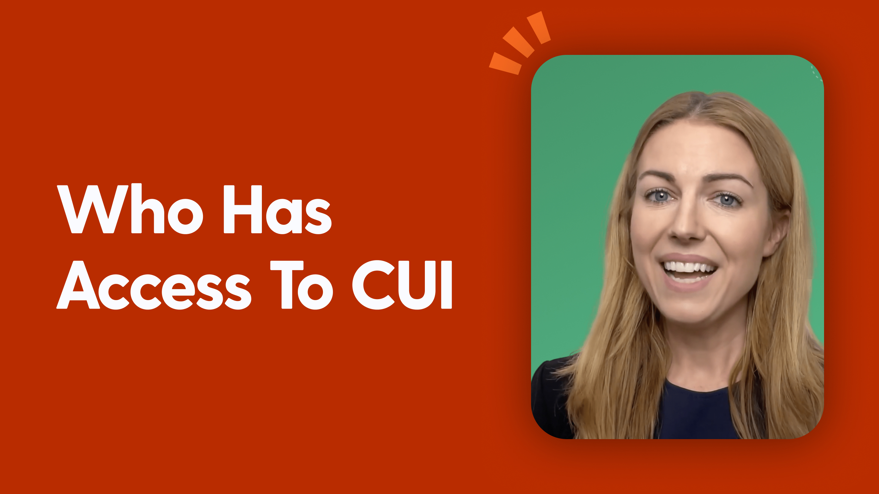 Who Has Access To CUI