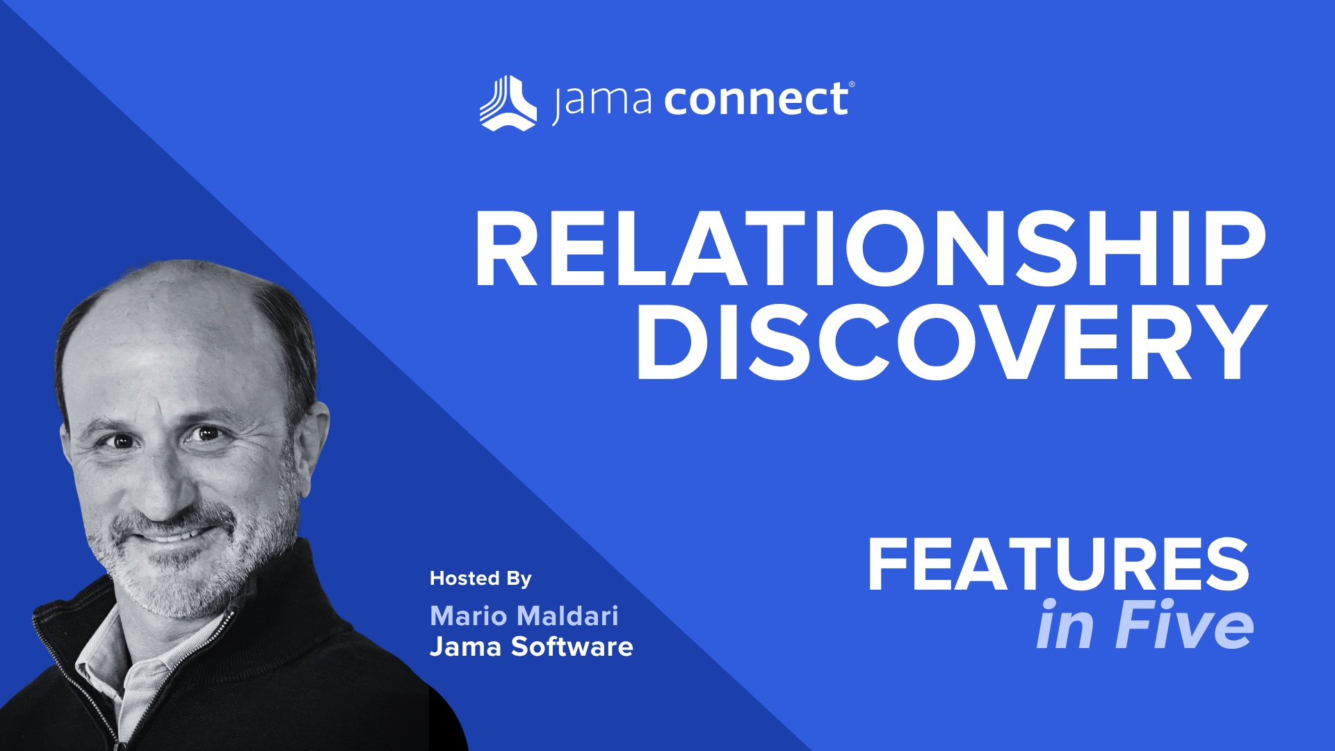 Discover Traceability Gaps Early with Relationship Discovery: Jama Connect® Features in Five