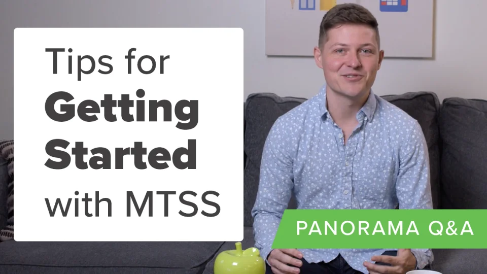 Tips for Getting Started with MTSS