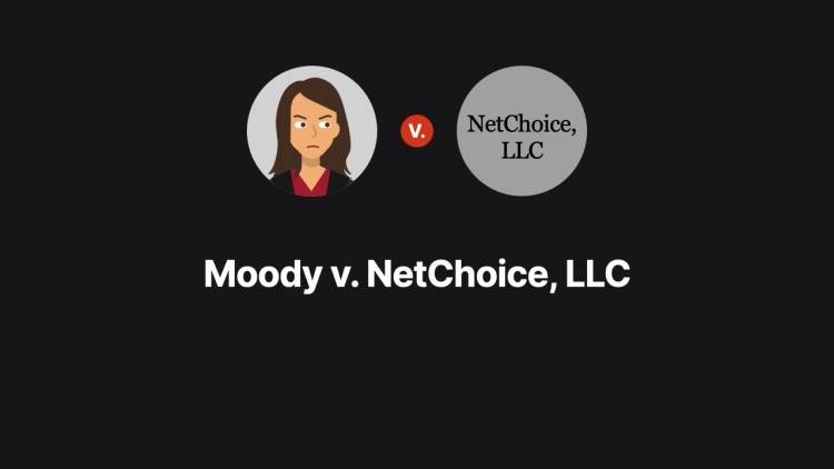 Moody v. NetChoice, LLC