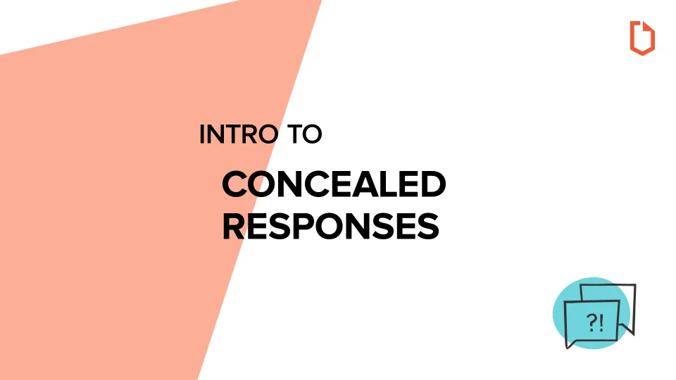 Introduction to Concealed Responses
