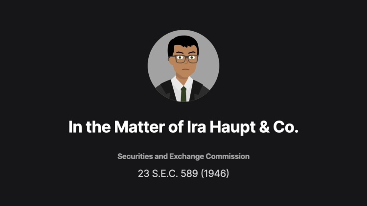In the Matter of Ira Haupt & Co.