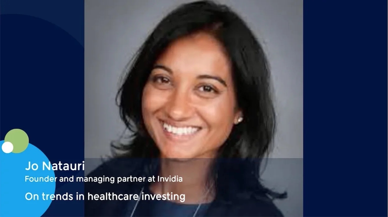 Jo Natauri, Founder and Managing Partner at Invidia Capital Management, on  trends in healthcare investing - ION Analytics