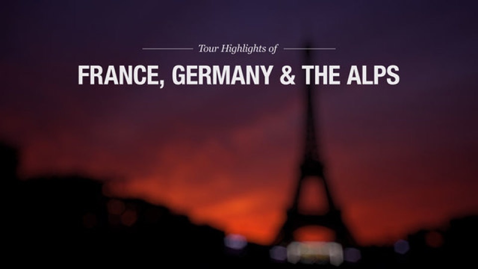 EF Educational Tours | France, Germany and the Alps