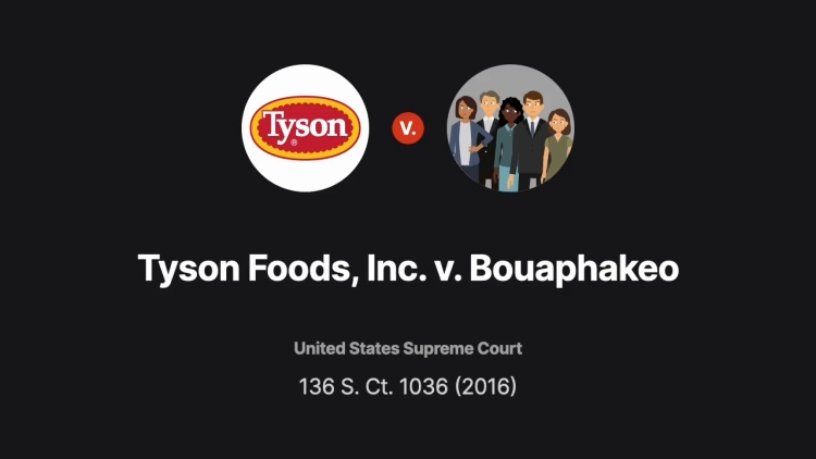 Tyson Foods, Inc. v. Bouaphakeo