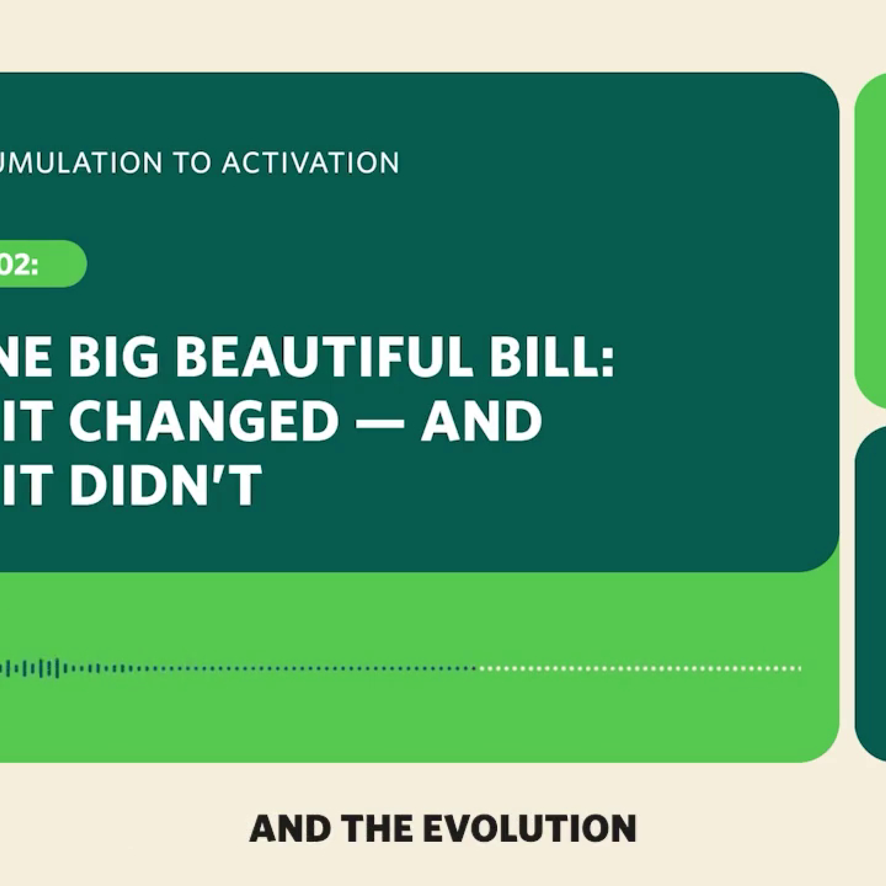 Episode 02: What One Big Beautiful Bill Changed — And What It Didn't episode artwork