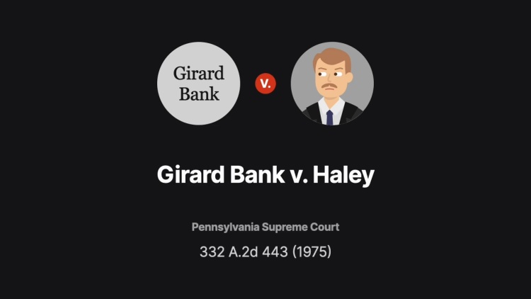 Girard Bank v. Haley
