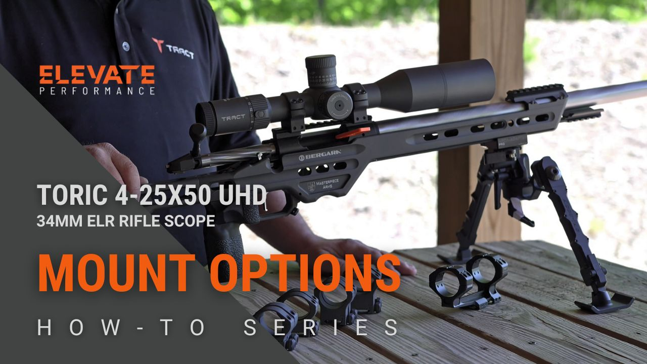Mounting options for the TORIC 34mm 4-25X50 Long Range Rifle Scope