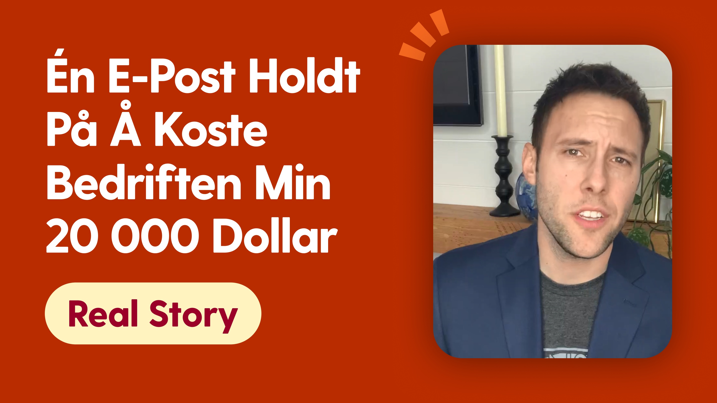 Én e-post holdt på å koste bedriften min 20 000 dollar