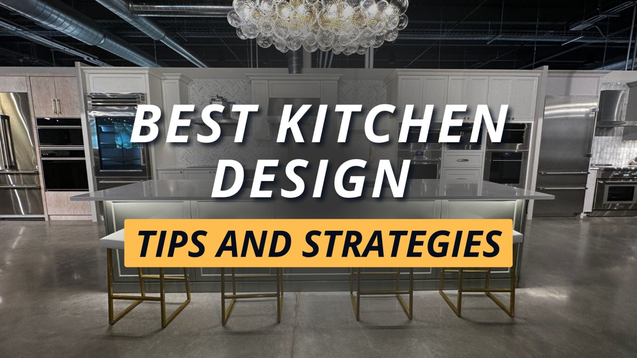 best-kitchen-design-tips-and-strategies