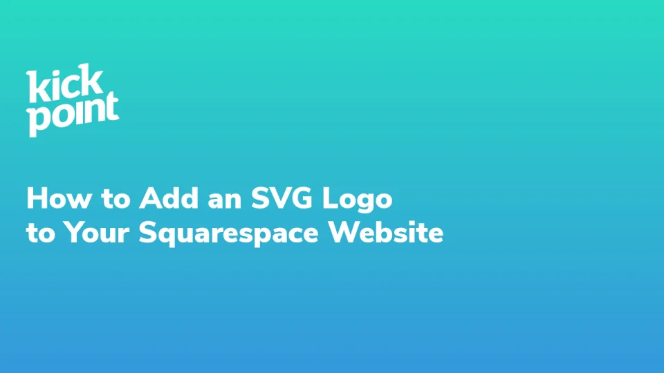 How to Add an SVG Logo to Your Squarespace Website